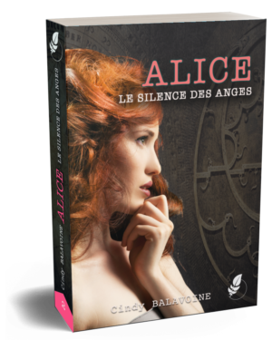 Alice, le silence des anges par Cindy BALAVOINE